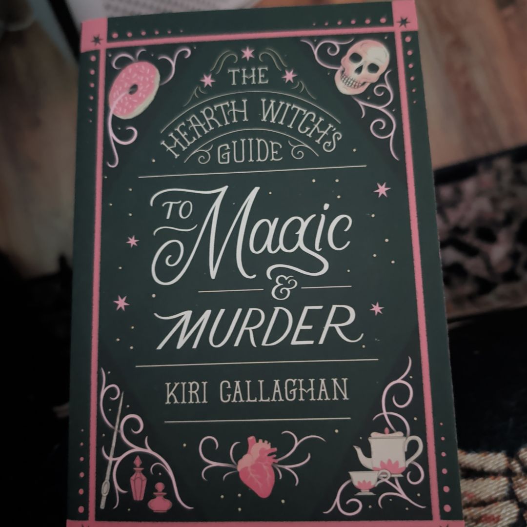 The Hearth Witch's Guide to Magic and Murder (Deluxe Edition)