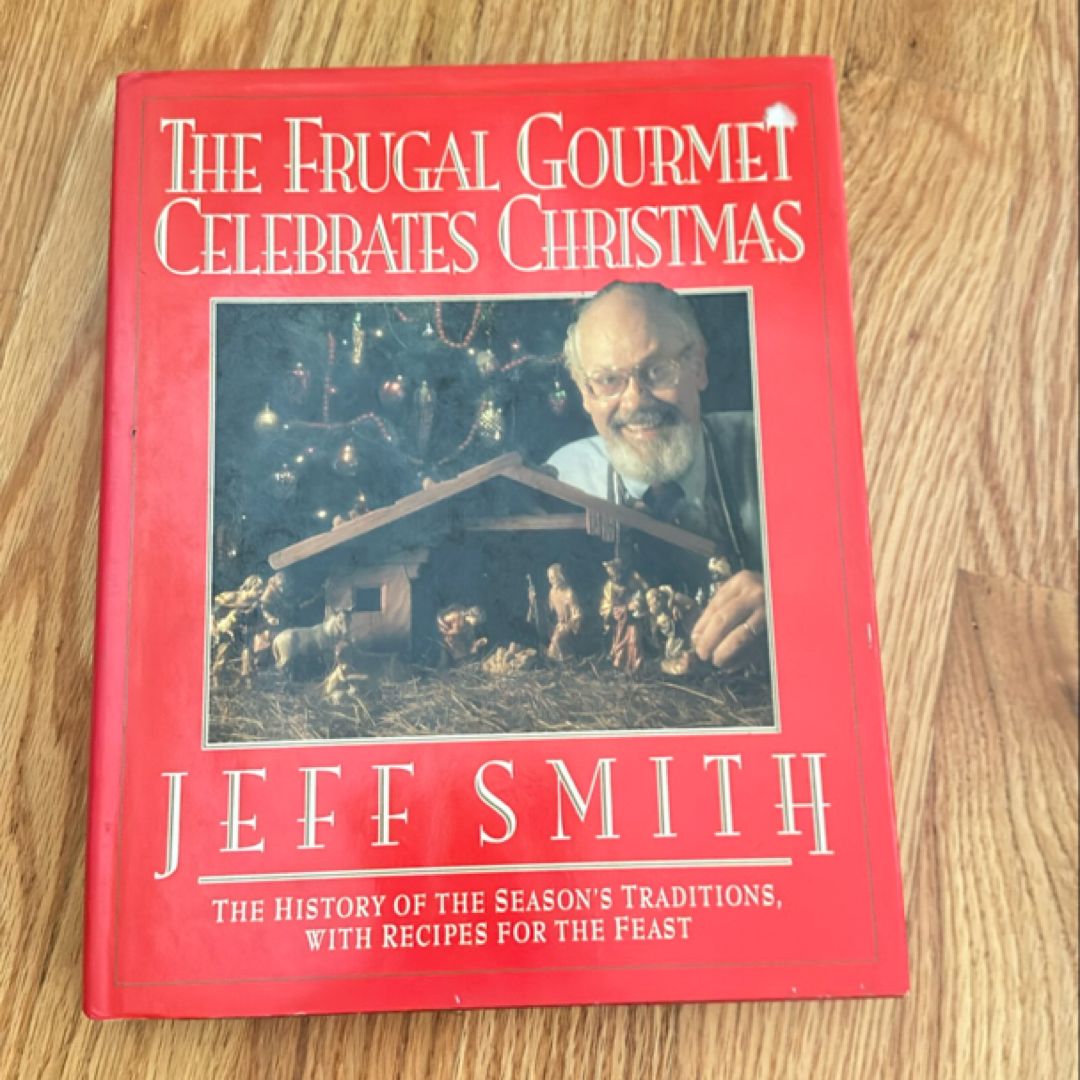 The Frugal Gourmet Celebrates Christmas