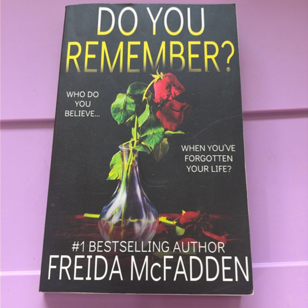 Do You Remember?