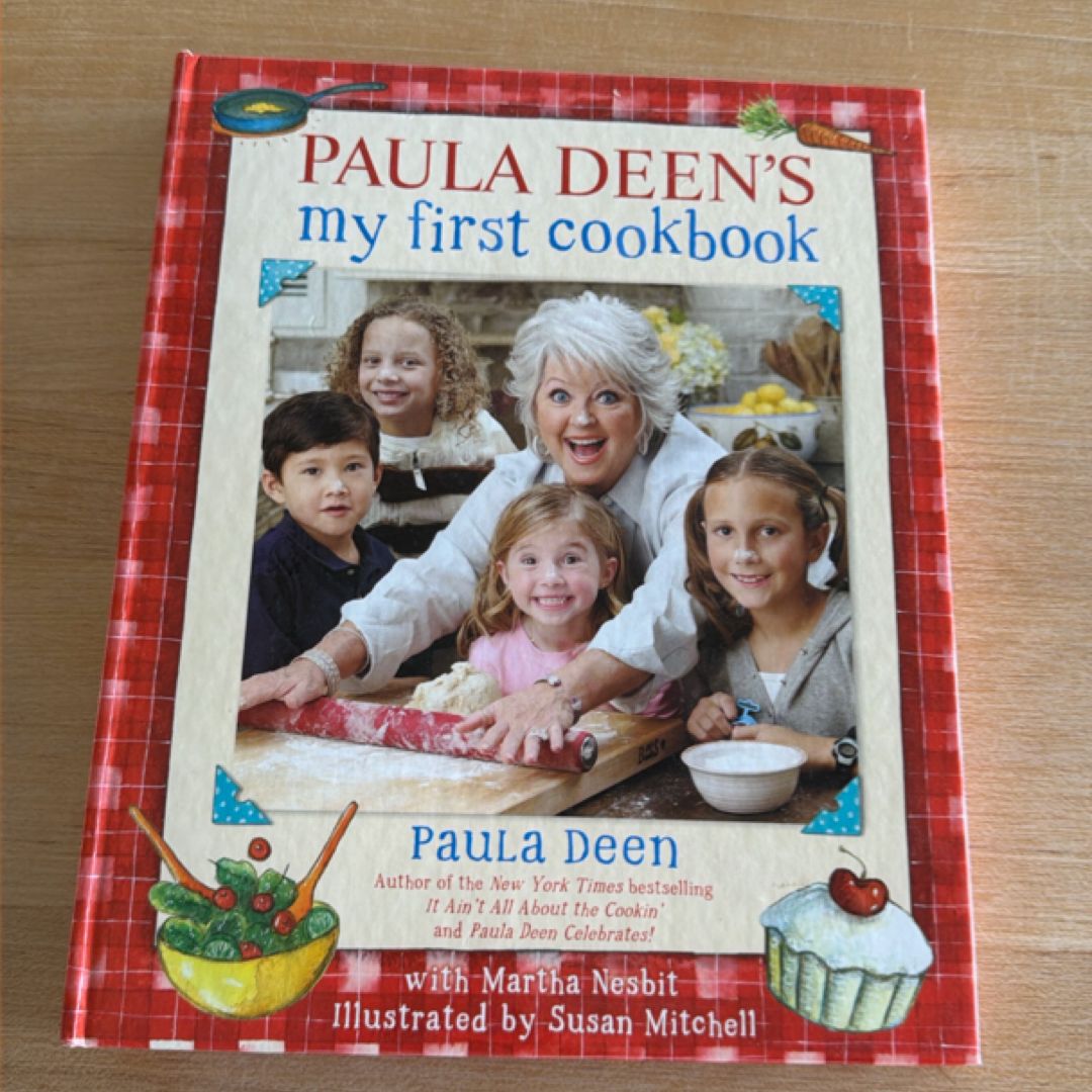 Paula Deen's My First Cookbook