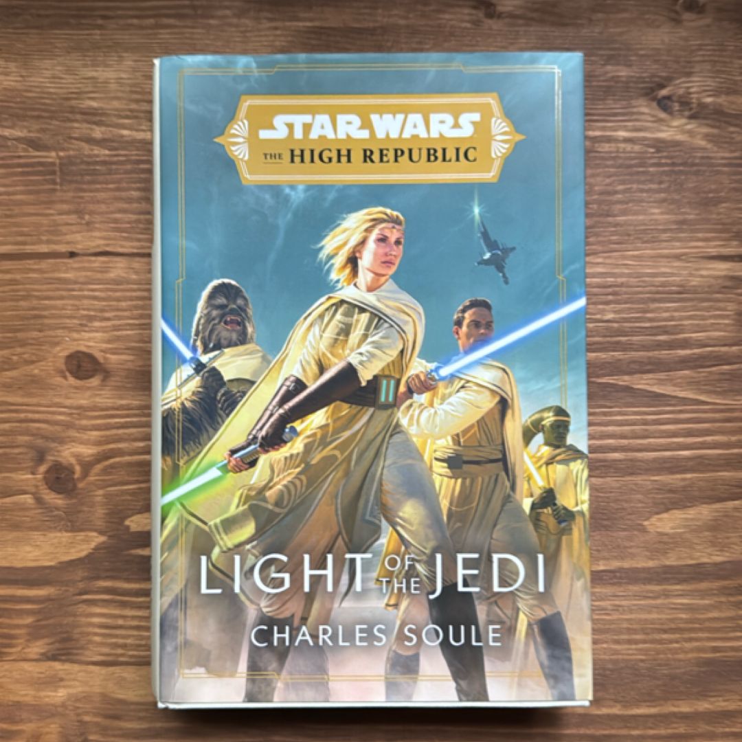 Star Wars: Light of the Jedi (the High Republic)