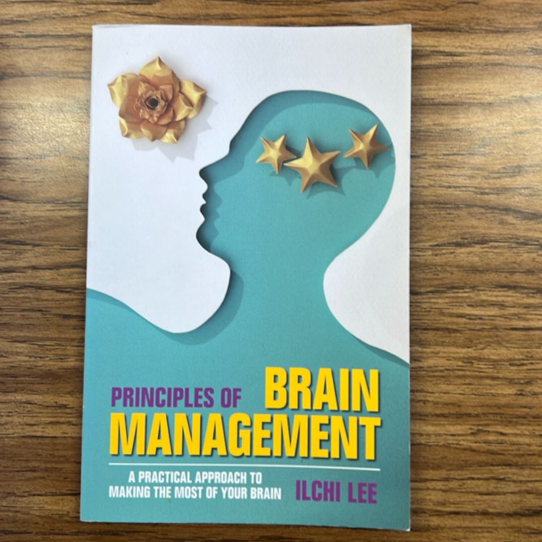 Principles of Brain Management
