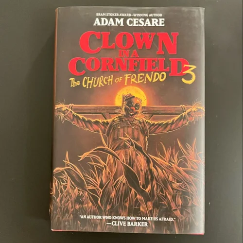 Clown in a Cornfield 3: the Church of Frendo