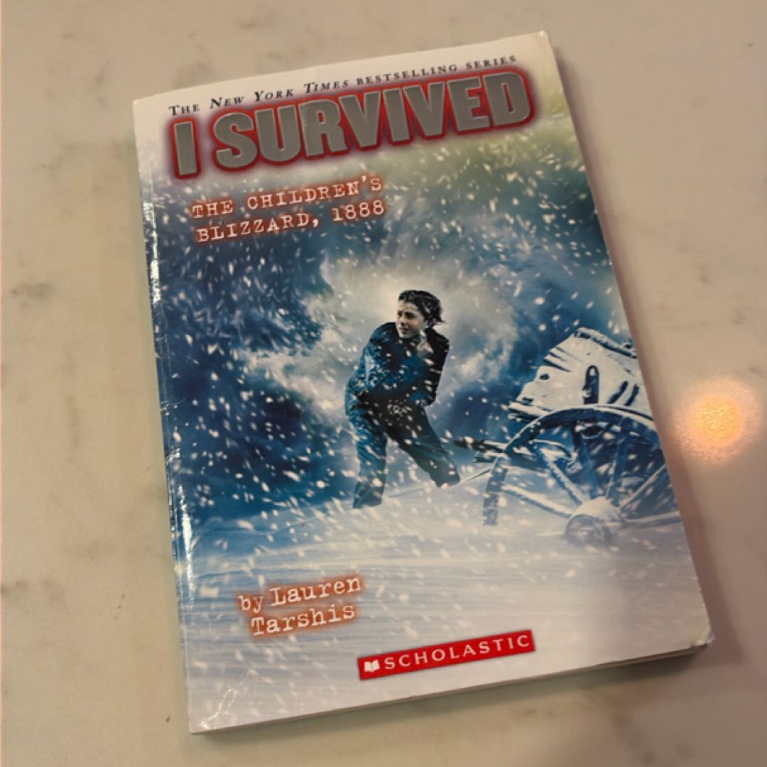 I Survived the Children's Blizzard 1888