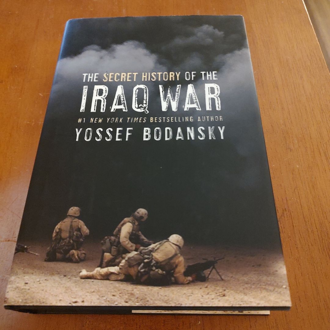 The Secret History of the Iraq War