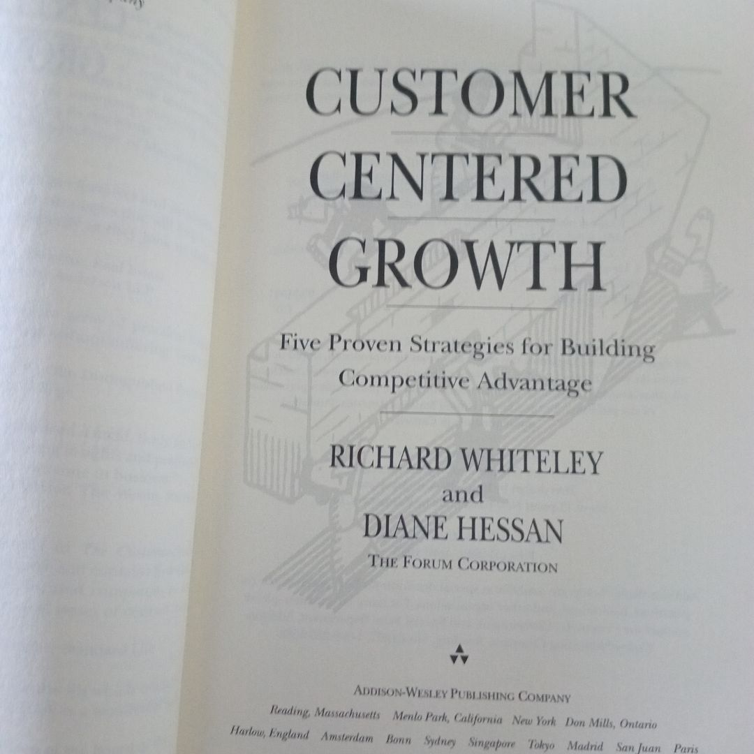 Customer Centered Growth (First printing, April 1996)