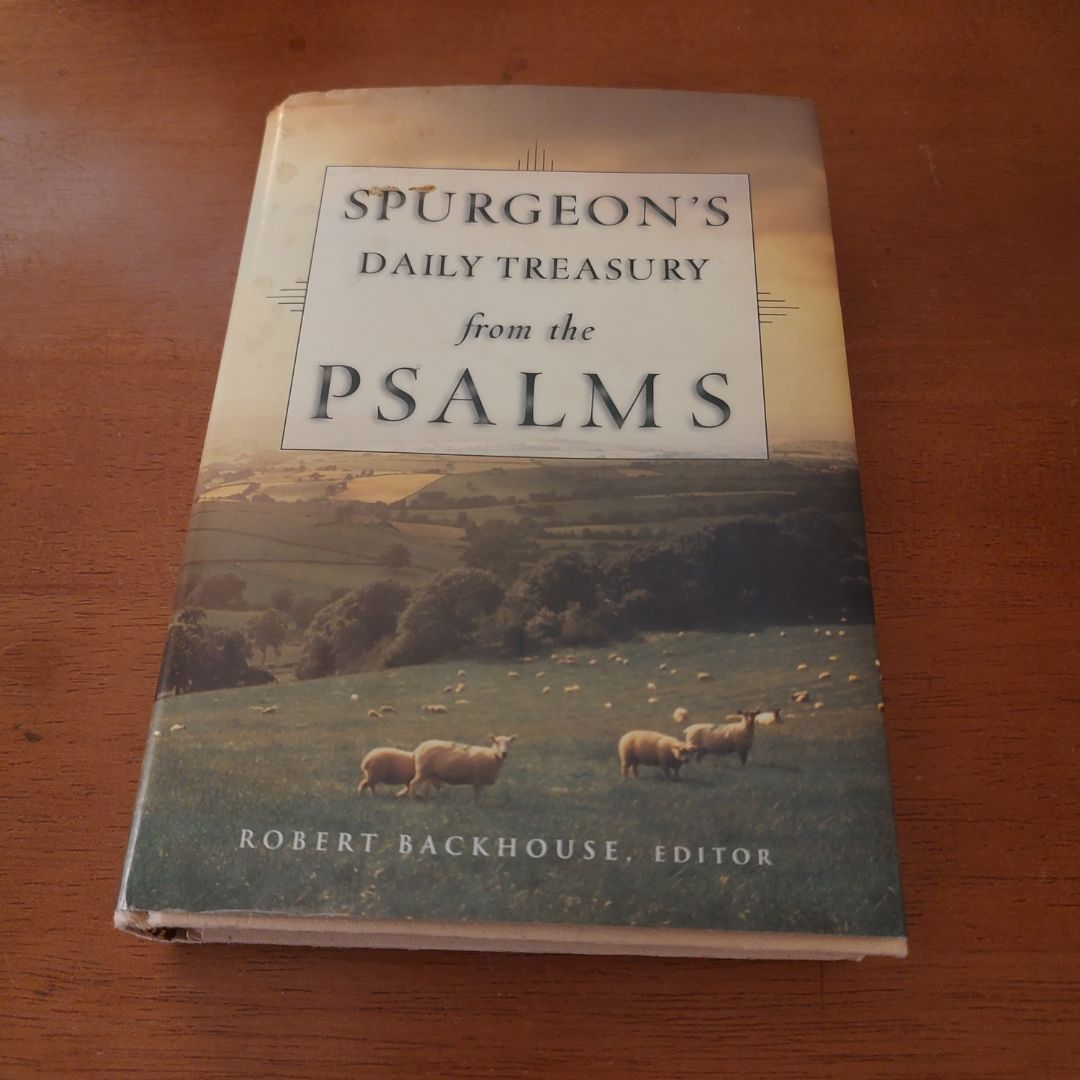 Spurgeon's Daily Treasury from the Psalms