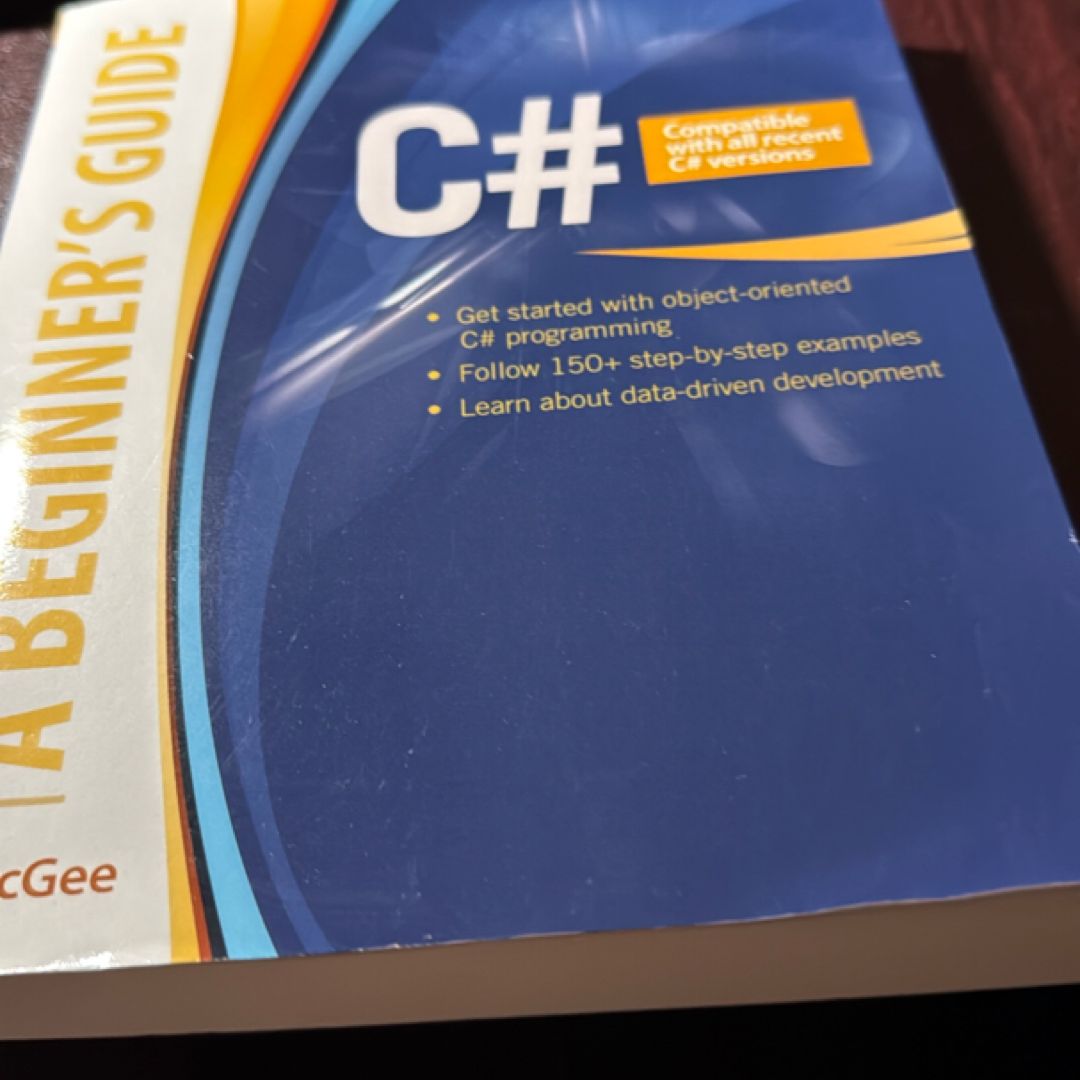 C#: a Beginner's Guide
