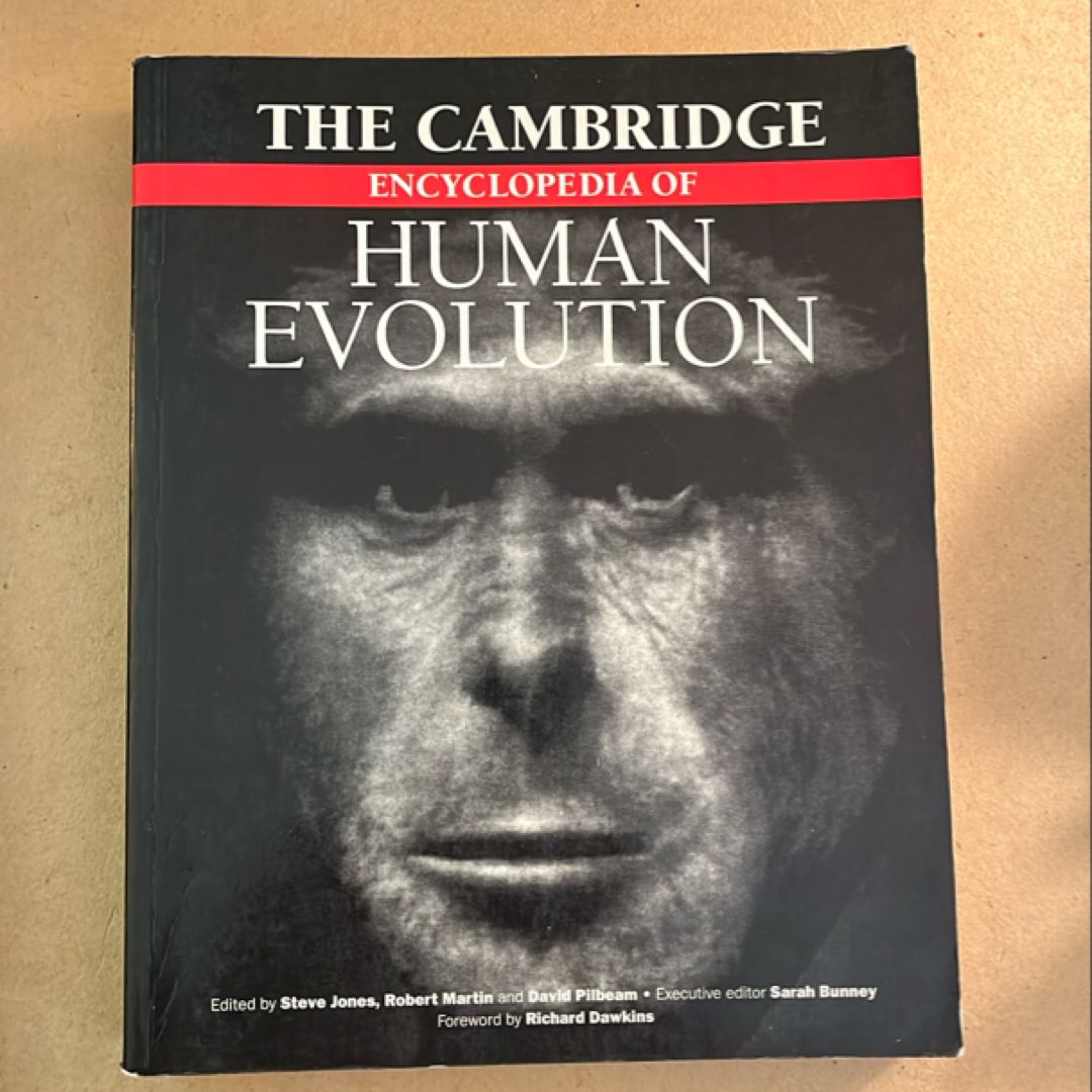The Cambridge Encyclopedia of Human Evolution