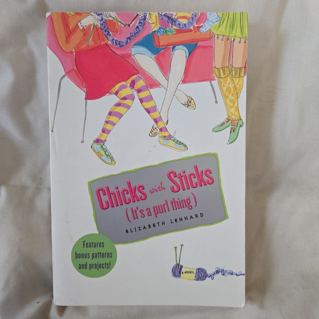 Chicks with Sticks (It's a Purl Thing)