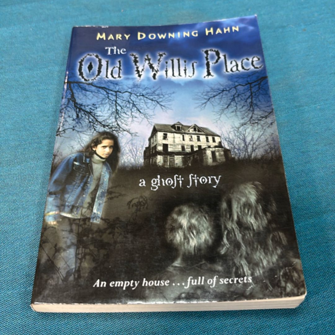 The Old Willis Place