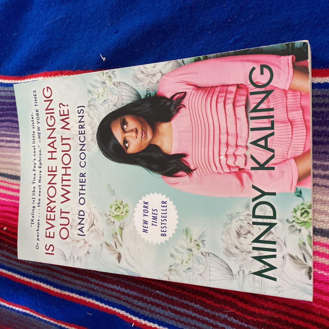 Is Everyone Hanging Out Without Me? (and Other Concerns)