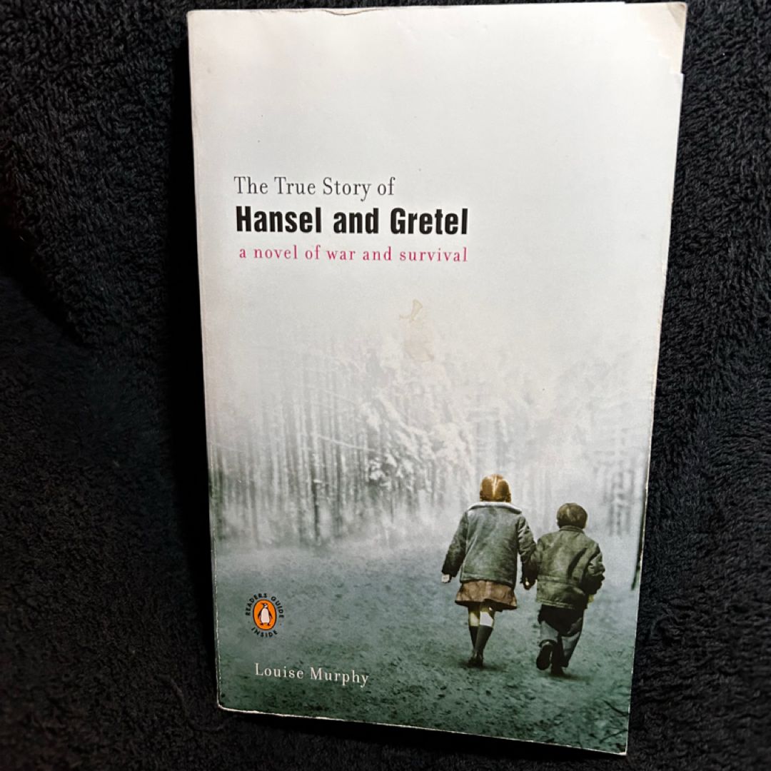 The True Story of Hansel and Gretel