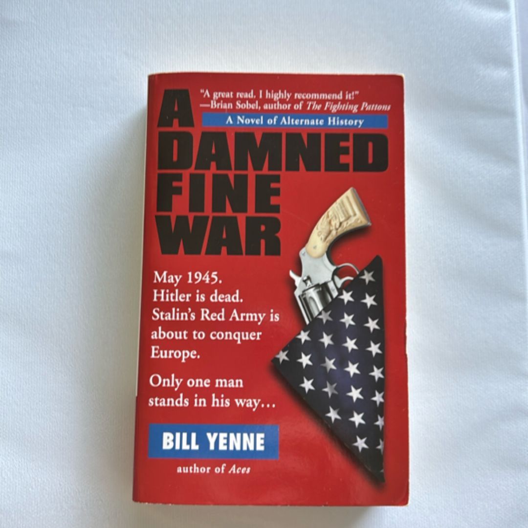 A Damned Fine War
