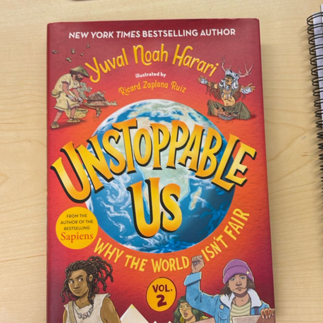 Unstoppable Us, Volume 2: Why the World Isn't Fair