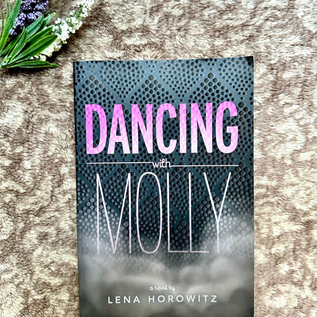Dancing with Molly
