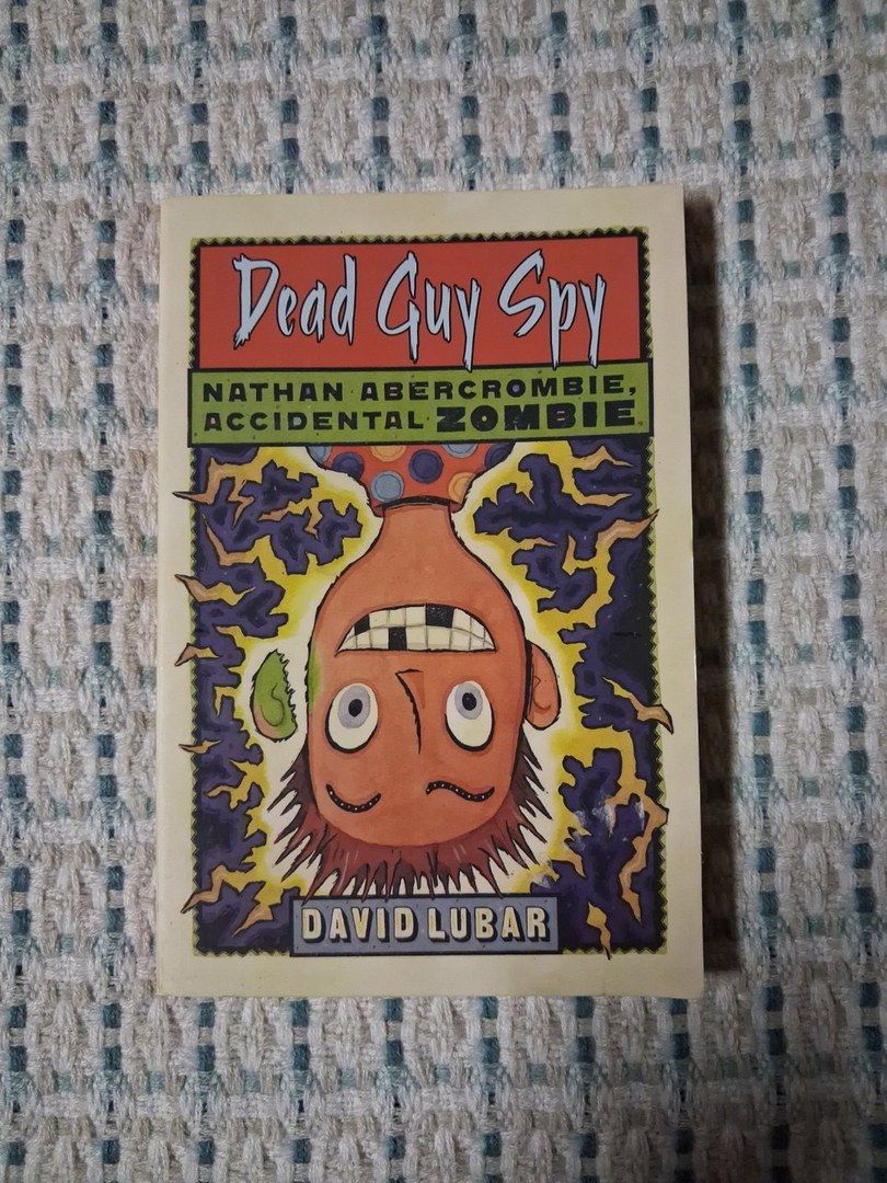 Dead Guy Spy (Nathan Abercrombie, Accidental Zombie 2)