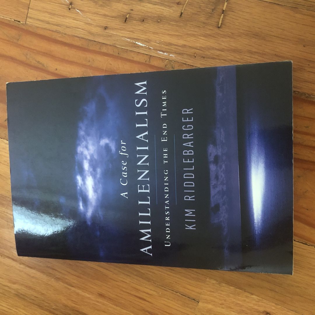 A Case for Amillennialism