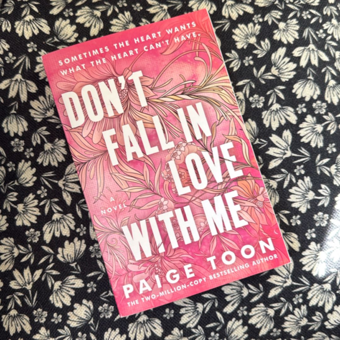 Don't Fall in Love with Me