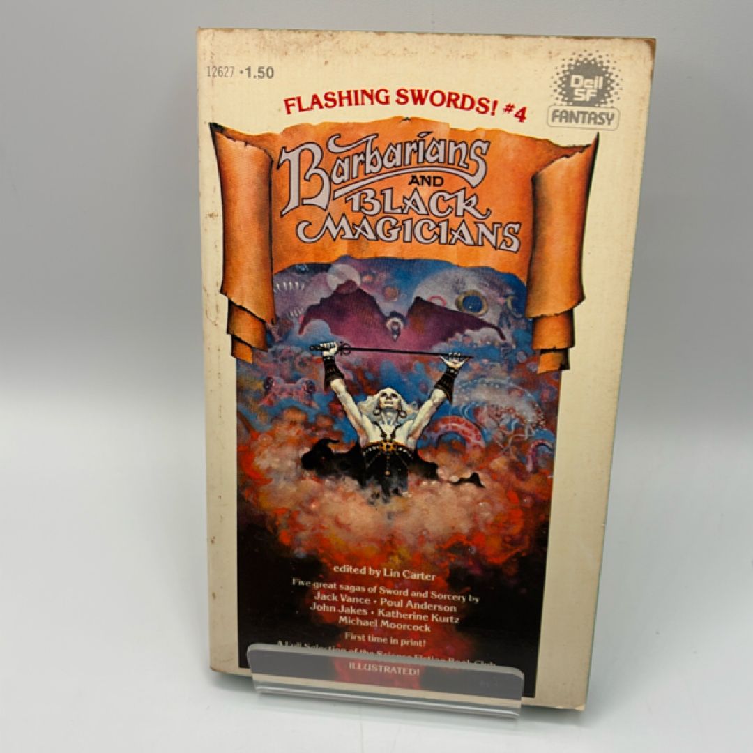 Barbarians and Black Magicians