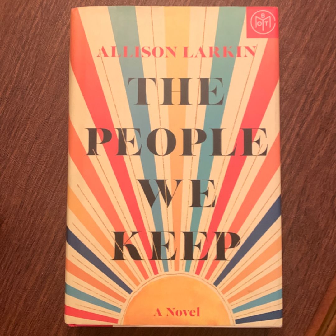 The People We Keep