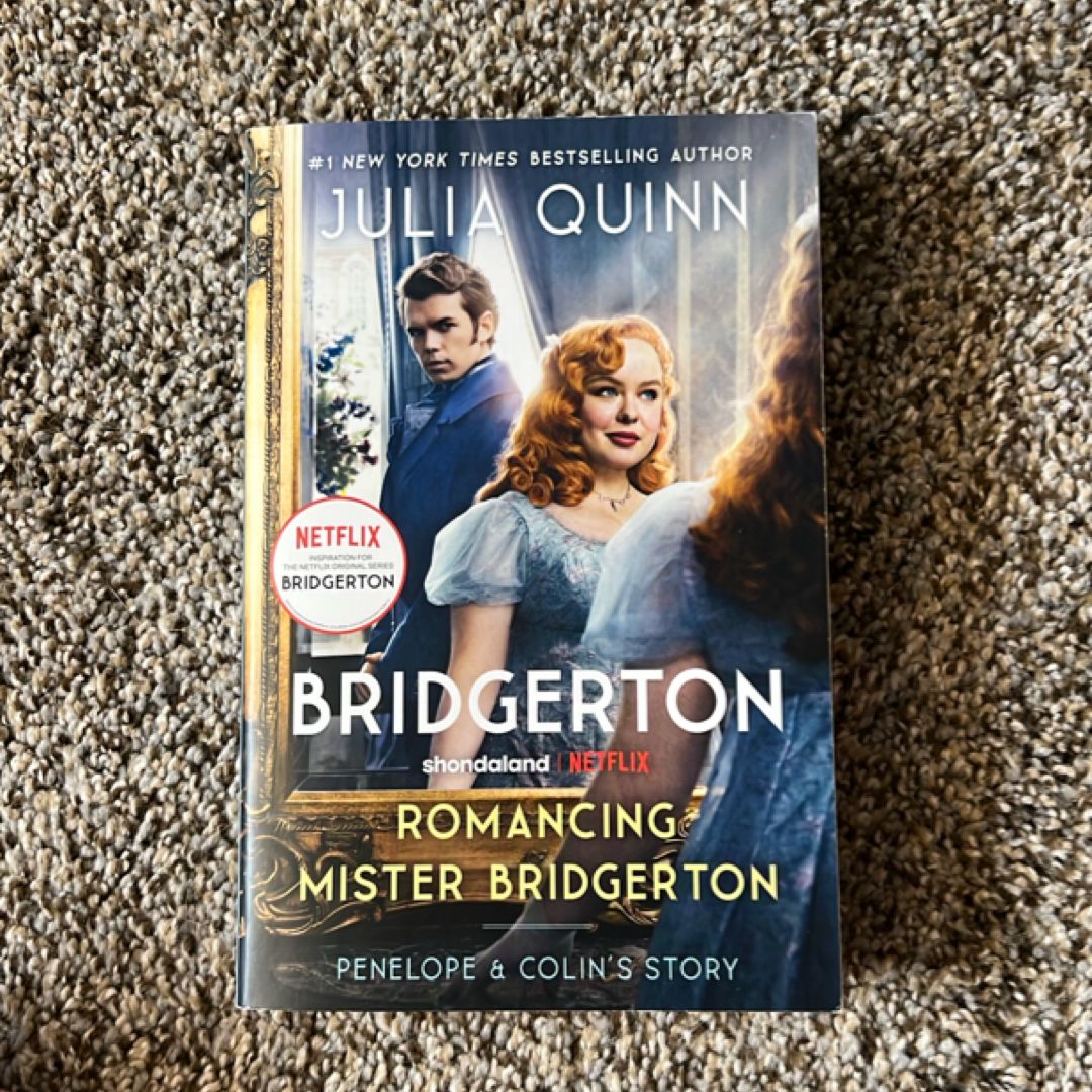 Romancing Mister Bridgerton [TV Tie-In]