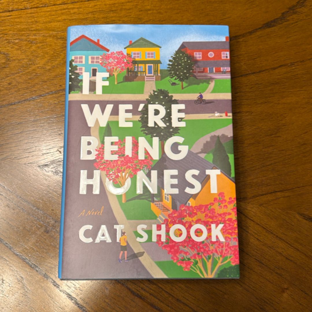 If We're Being Honest