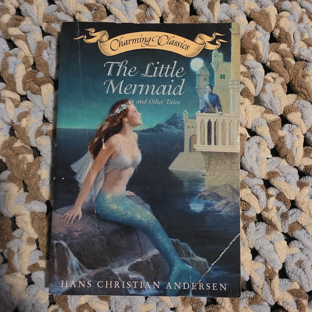 The Little Mermaid and Other Tales