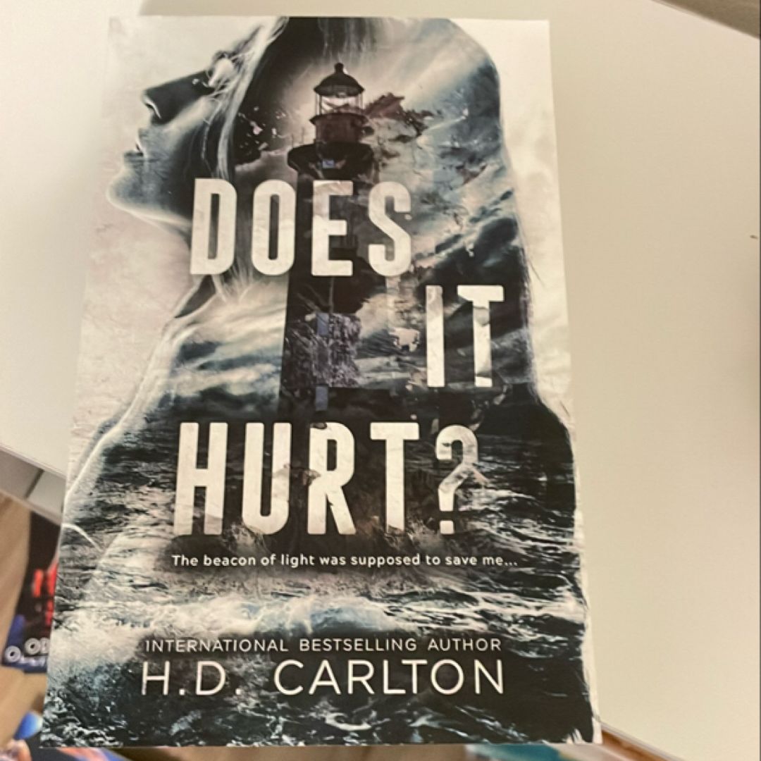 Does It Hurt?