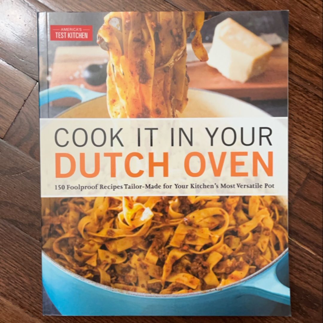 Cook It in Your Dutch Oven