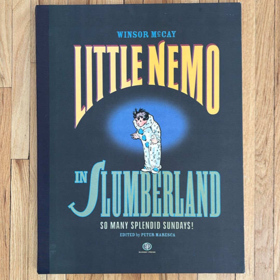 LIttle Nemo in Slumberland -So Many Splendid Sundays