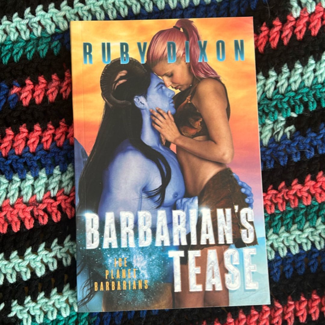 Barbarian's Tease