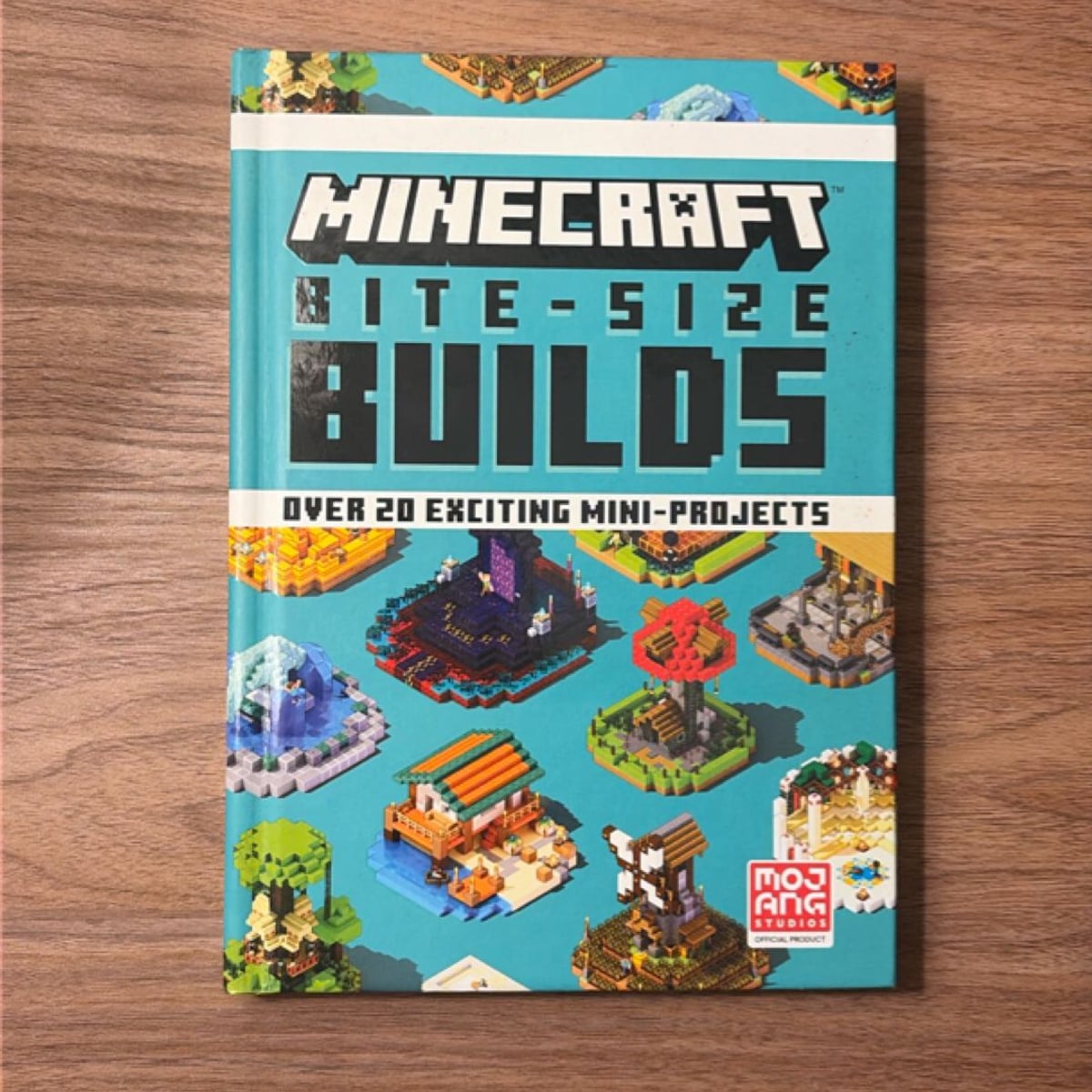 Minecraft Bite-Size Builds by Mojang AB, The Official Minecraft Team