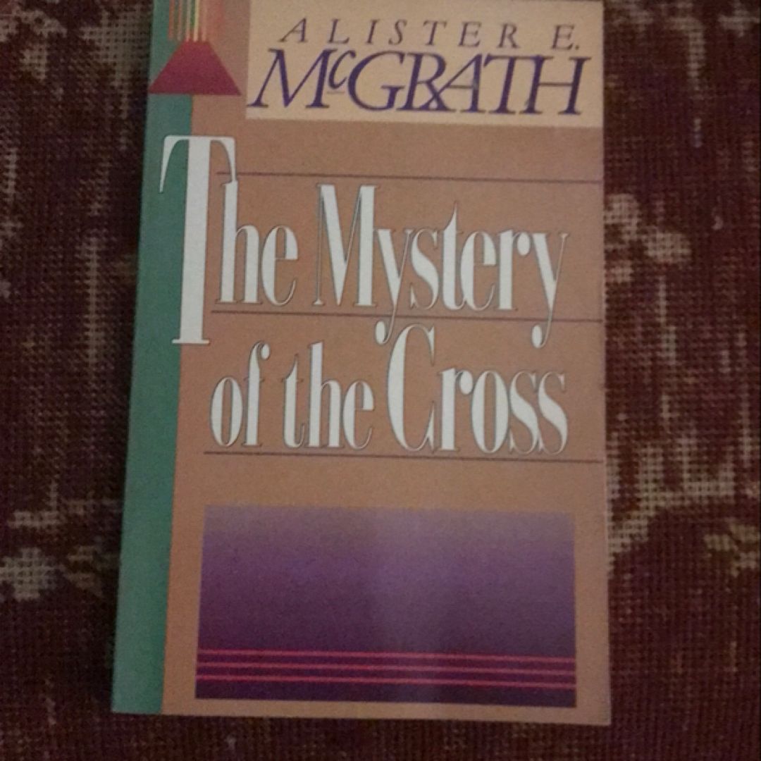 The Mystery of the Cross