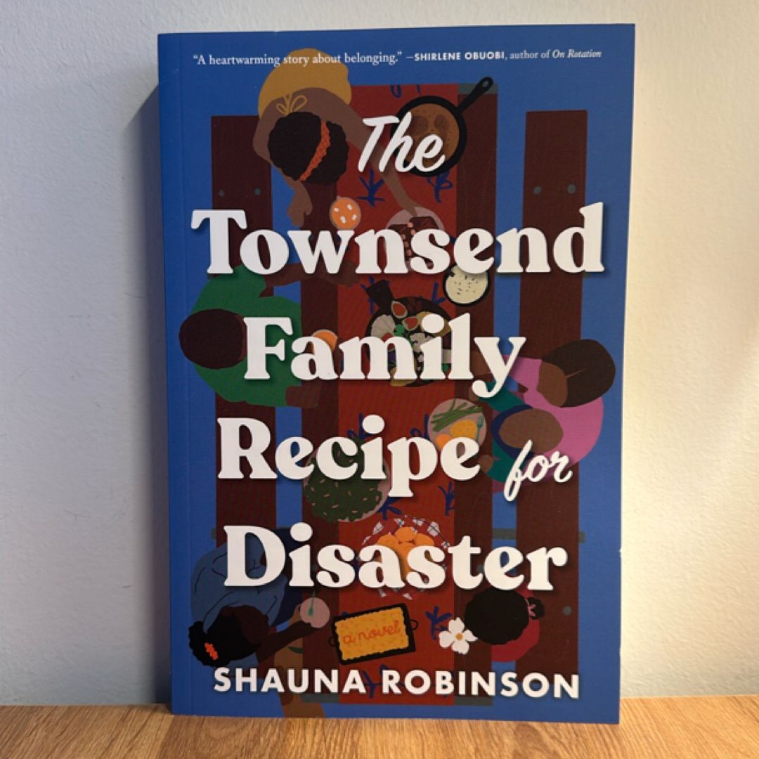 The Townsend Family Recipe for Disaster