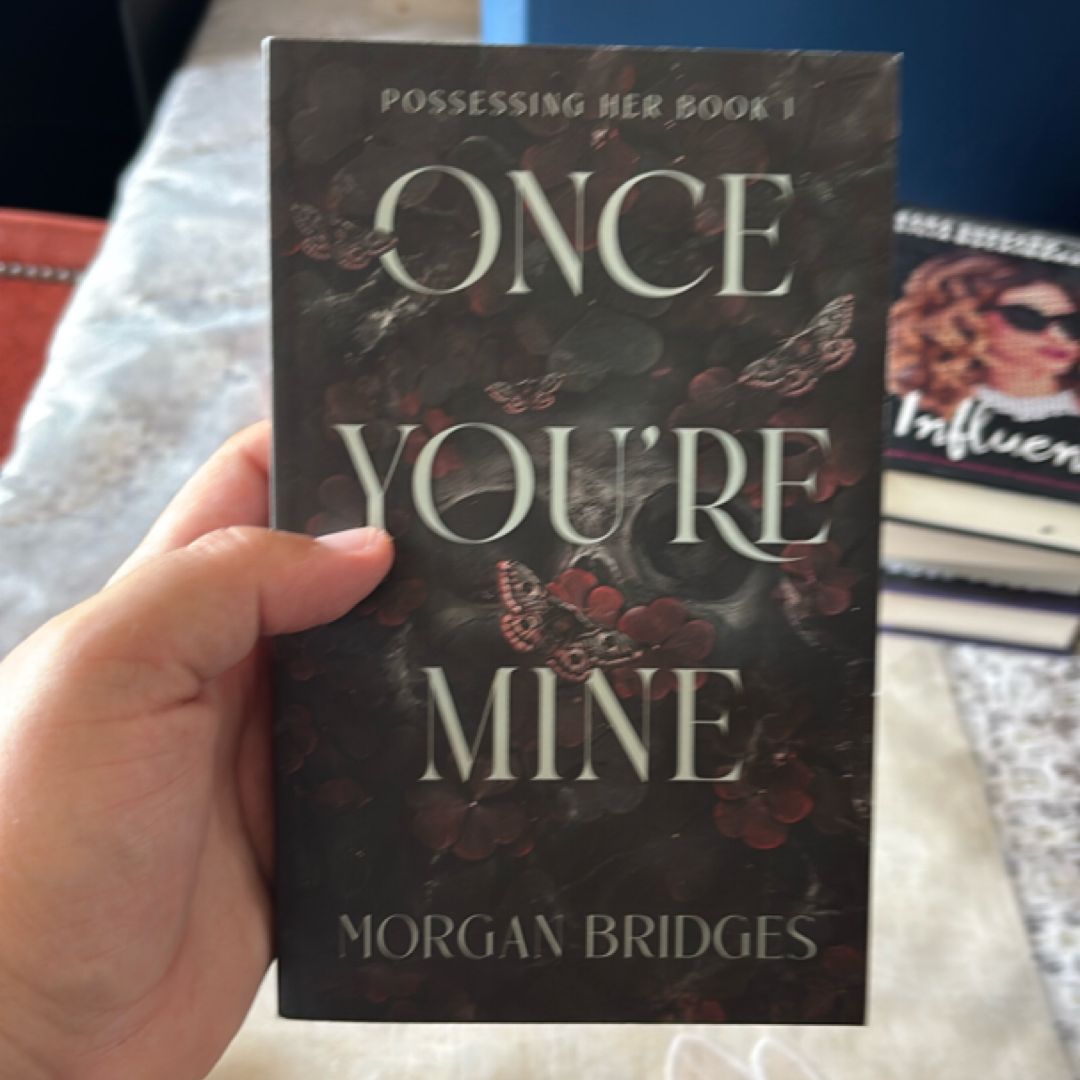 Once You're Mine
