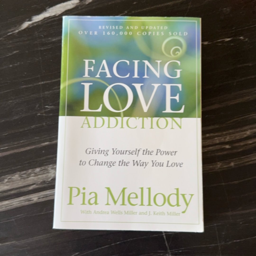 Facing Love Addiction