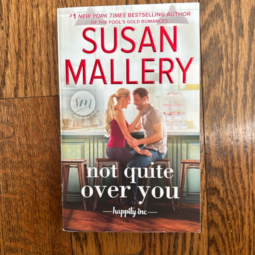 Not Quite over You