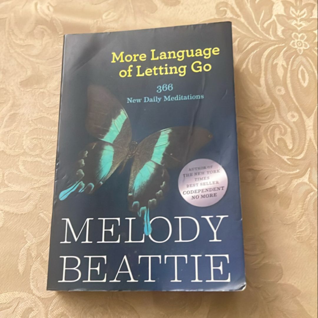 More Language of Letting Go