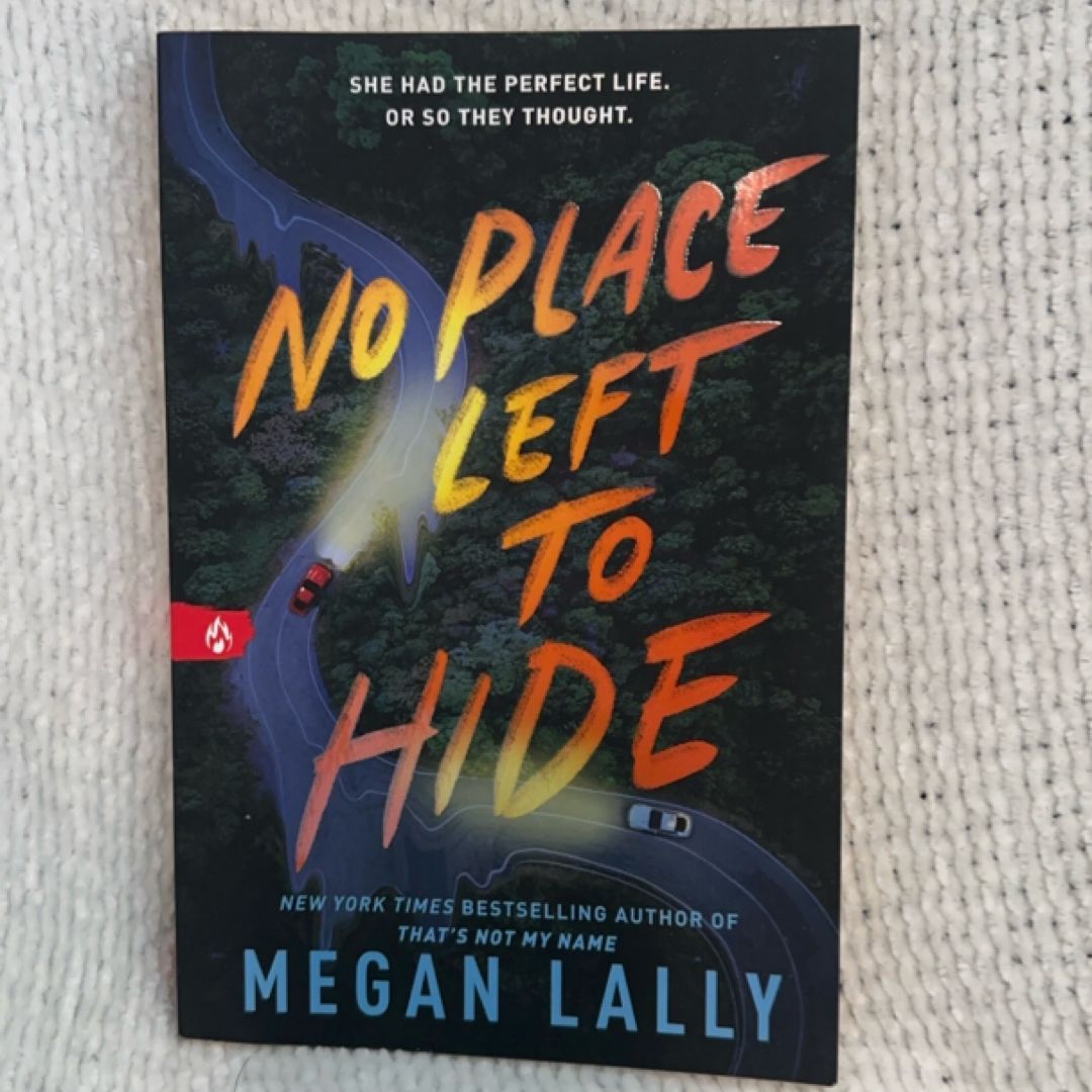 No Place Left to Hide