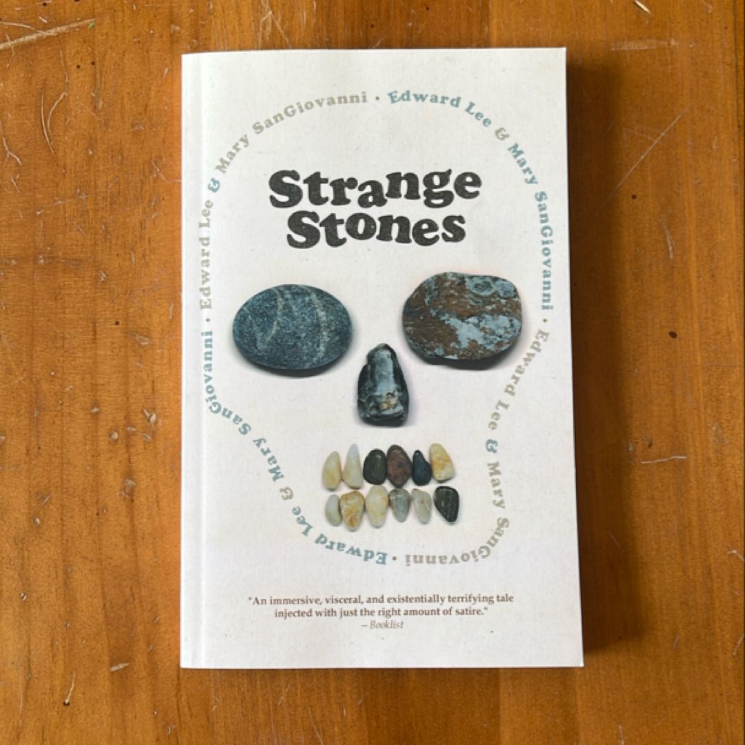 Strange Stones