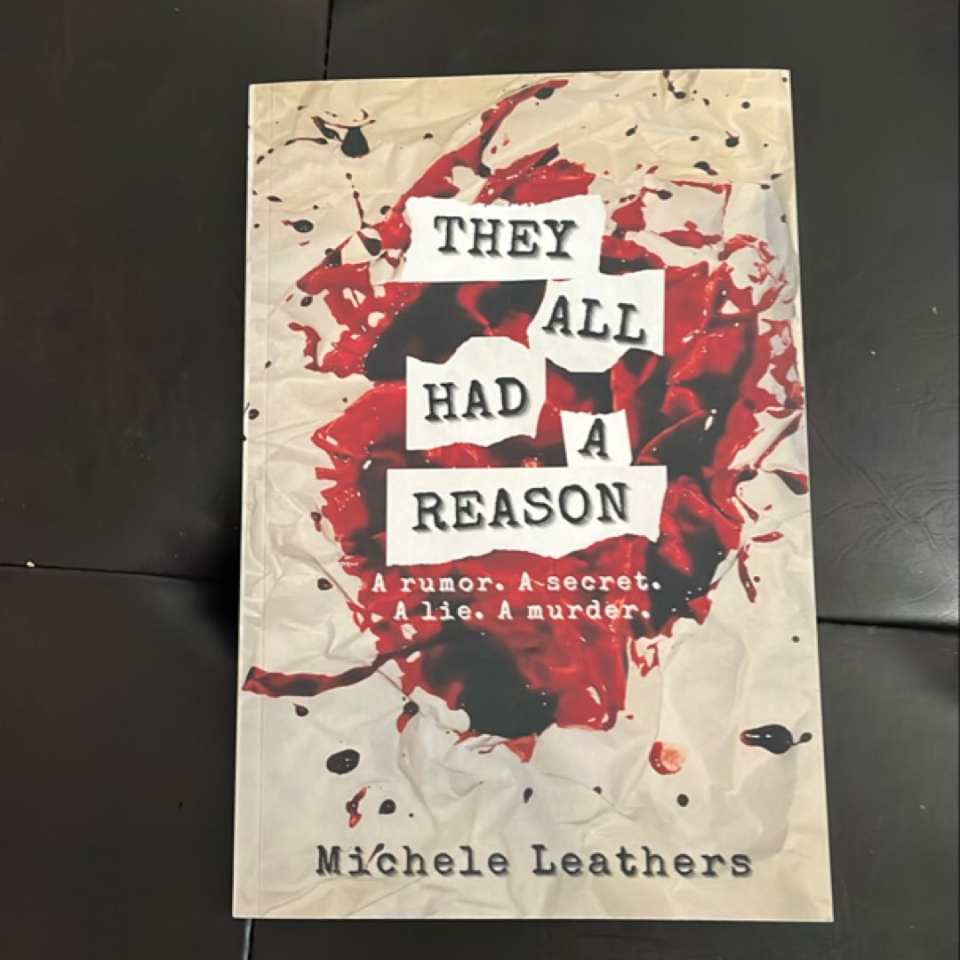 They All Had a Reason