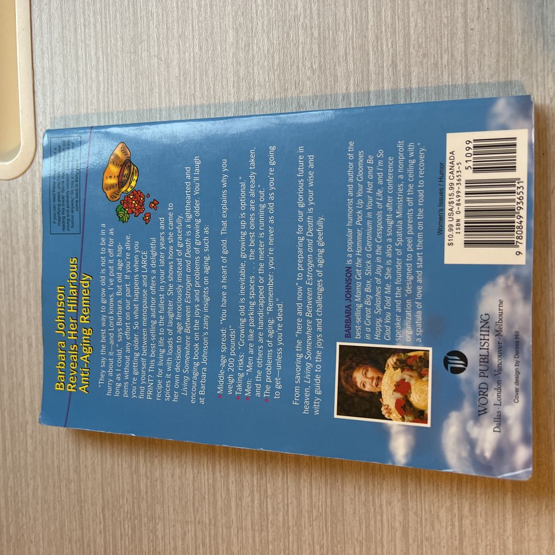 Living Somewhere Between Estrogen and Death