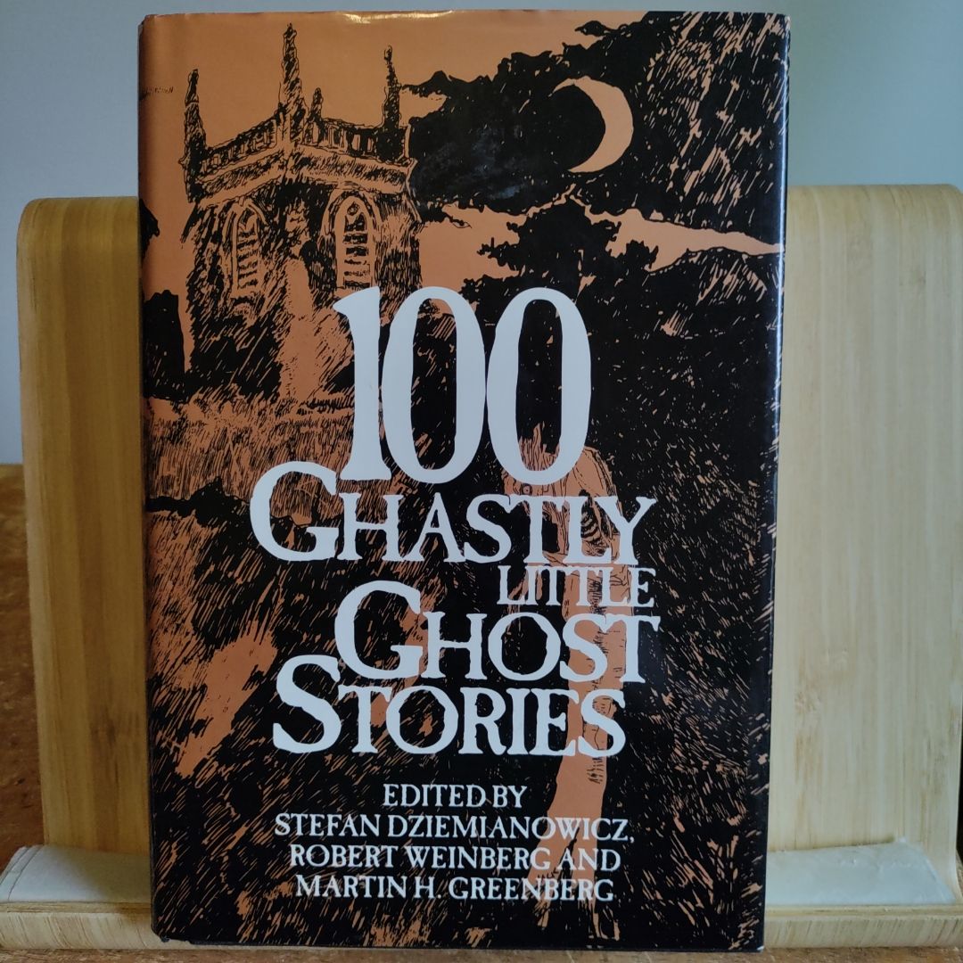 100 Ghastly Little Ghost Stories