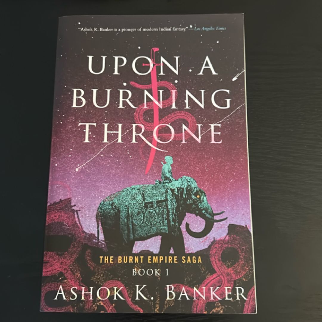 Upon a Burning Throne