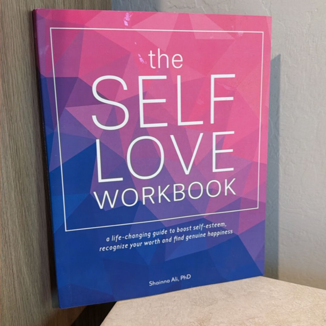 The Self-Love Workbook