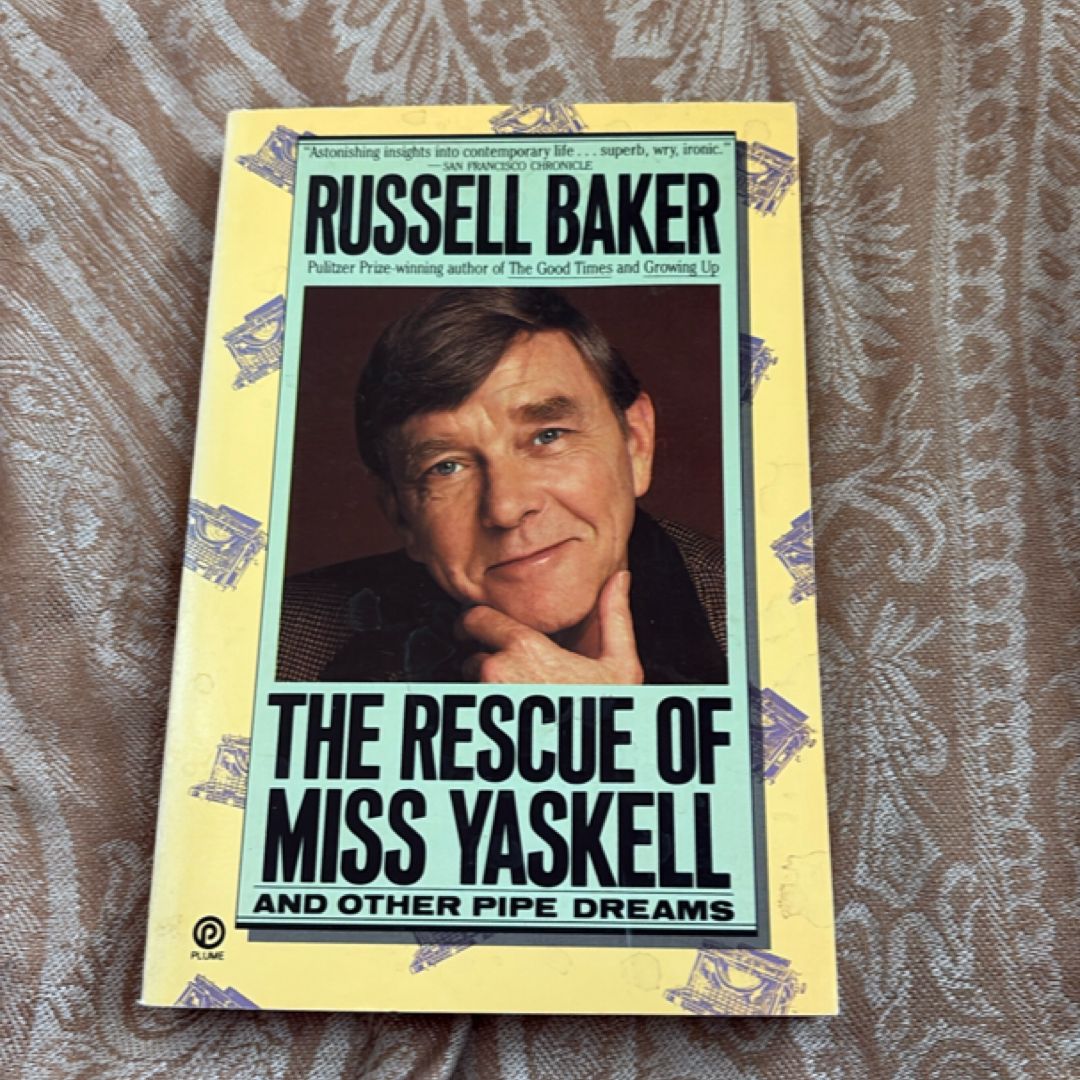 The Rescue of Miss Yaskell and Other Pipe Dreams