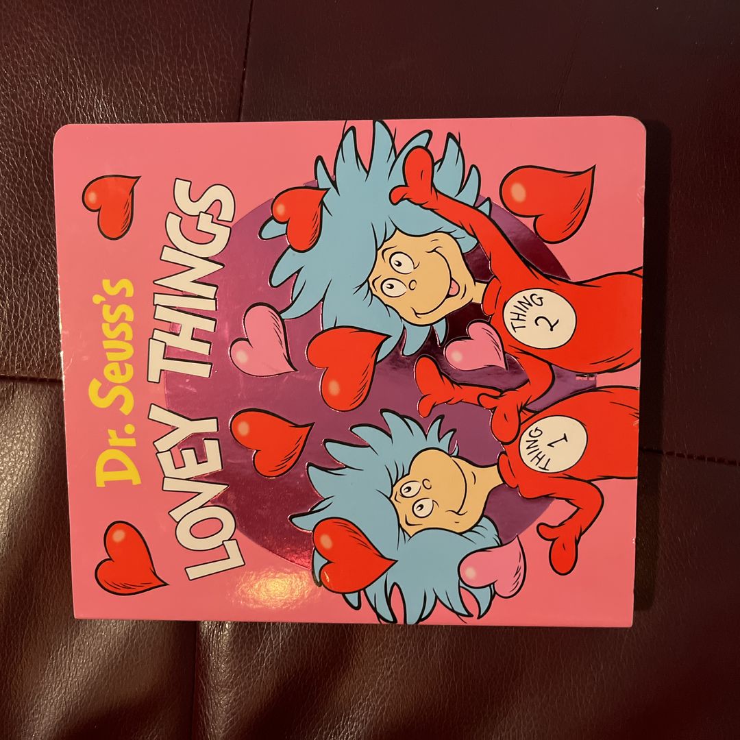 Dr. Seuss's Lovey Things