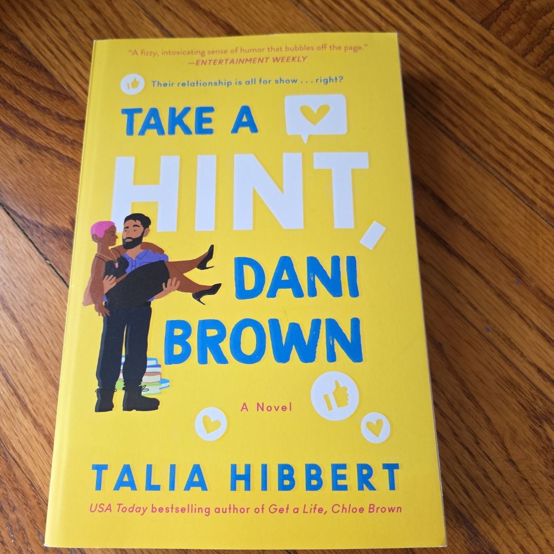 Take a Hint, Dani Brown