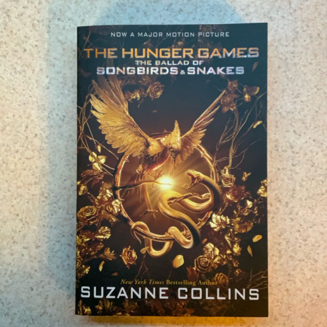 The Ballad of Songbirds and Snakes (a Hunger Games Novel): Movie Tie-In Edition